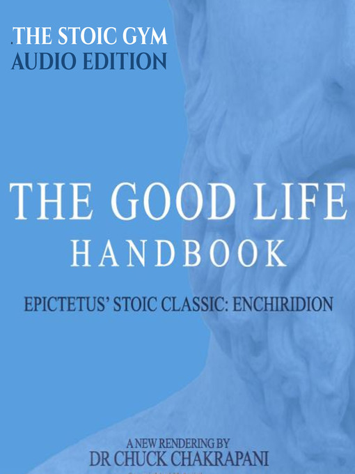 Title details for The Good Life Handbook by Chuck Chakrapani - Available